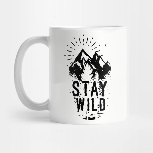 Stay Wild by ShirtHappens